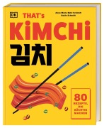Cover-Bild zum Titel 'That's Kimchi' von 'Anna-Maria Bahr-Schmidt & Guido Schmidt'