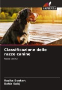 Cover-Bild zum Titel 'Classificazione delle razze canine' von 'Razika Boukert, Dahia Saidj'