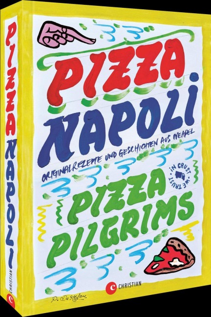 Pizza Napoli - James Elliot, Thom Elliot, Dave Brown
