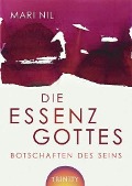 Cover-Bild zum Titel 'Die Essenz Gottes' von 'Mari Nil'
