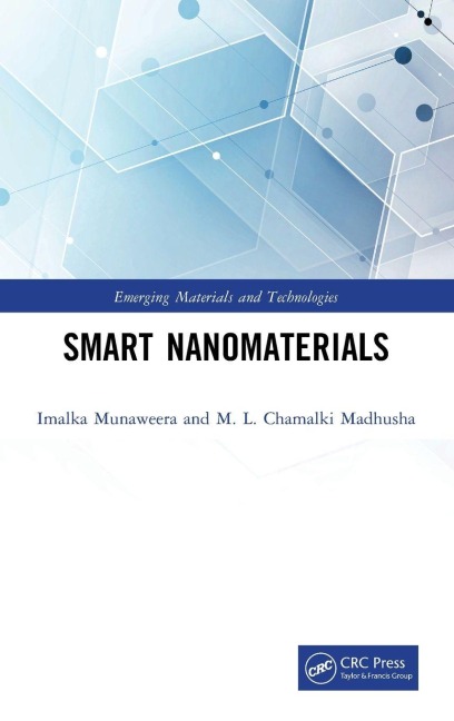 Smart Nanomaterials - Imalka Munaweera, M. L. Chamalki Madhusha