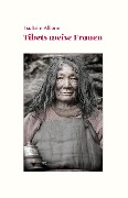 Cover-Bild zum Titel 'Tibets weise Frauen' von 'Tsültrim Allione'