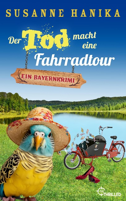 Der Tod macht eine Fahrradtour - Susanne Hanika