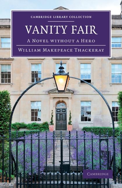 Vanity Fair - William Makepeace Thackeray