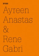 Cover-Bild zum Titel 'Ayreen Anastas & Rene Gabri' von 'Ayreen Anastas'
