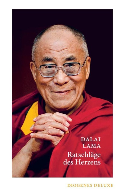 Ratschläge des Herzens - Dalai Lama