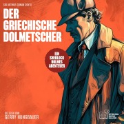 Cover-Bild zum Titel 'Der griechische Dolmetscher' von 'Arthur Conan Doyle'