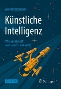 Cover-Bild zum Titel 'Künstliche Intelligenz' von 'Arnold Kitzmann'