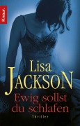 Ewig sollst du schlafen - Lisa Jackson