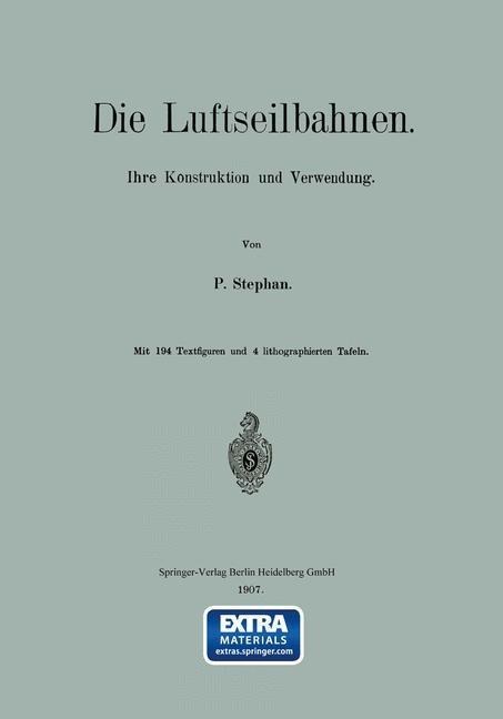 Die Luftseilbahnen - P. Stephan