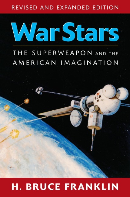 War Stars - H Bruce Franklin