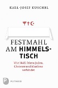 Cover-Bild zum Titel 'Festmahl am Himmelstisch' von 'Karl-Josef Kuschel'