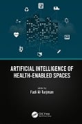 Cover-Bild zum Titel 'Artificial Intelligence of Health-Enabled Spaces' von ''
