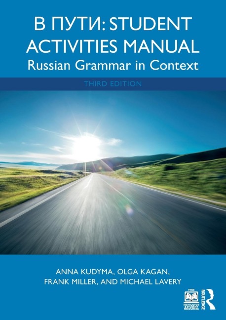 V Puti: Student Activities Manual - Anna Kudyma, Frank Miller, Michael Lavery, Olga Kagan