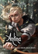 Cover-Bild zum Titel 'Antina und das Zauberzeichen' von 'Susan Bardo'