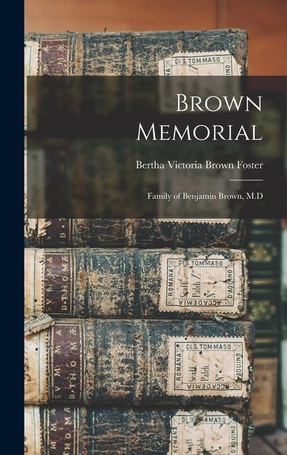 Brown Memorial - Foster Bertha Victoria Brown