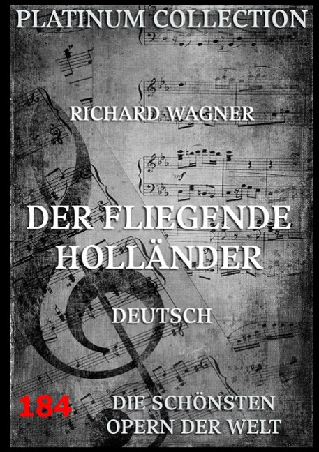 Der fliegende Holländer - Richard Wagner