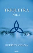 Cover-Bild zum Titel 'Triquetra' von 'Gudrun Vrana'