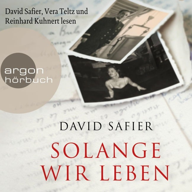 Solange wir leben - David Safier
