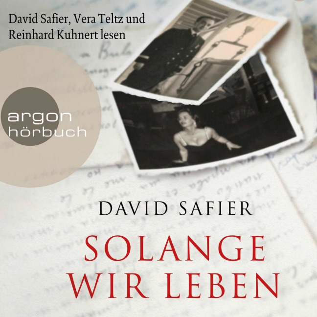 Solange wir leben - David Safier