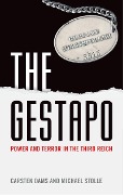 Cover-Bild zum Titel 'The Gestapo' von 'Carsten Dams, Michael Stolle'