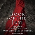 Cover-Bild zum Titel 'Book of the Just' von 'Dana Chamblee Carpenter'