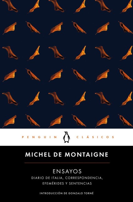 Ensayos (Montaigne) / Essays: Michel de Montaigne - Michel De Montaigne