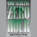 Cover-Bild zum Titel 'Zero Hour 2 Lib/E: Face of the Foe' von 'Rod Serling'