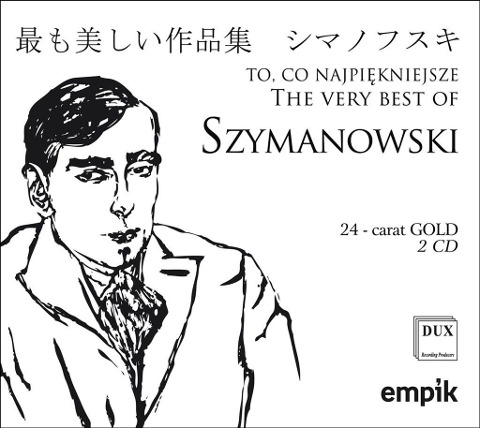 The very best of Karol Szymanowski - Various