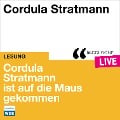 Cover-Bild zum Titel 'Cordula Stratmann ist auf die Maus gekommen' von 'Cordula Stratmann'