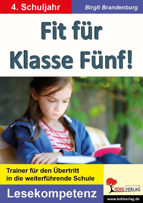 Fit für Klasse Fünf! - Lesekompetenz - Birgit Brandenburg