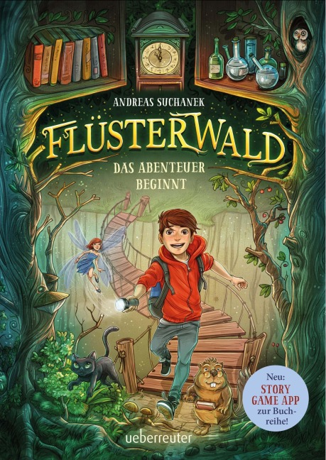 Flüsterwald - Das Abenteuer beginnt (Flüsterwald, Staffel I, Bd. 1) - Andreas Suchanek