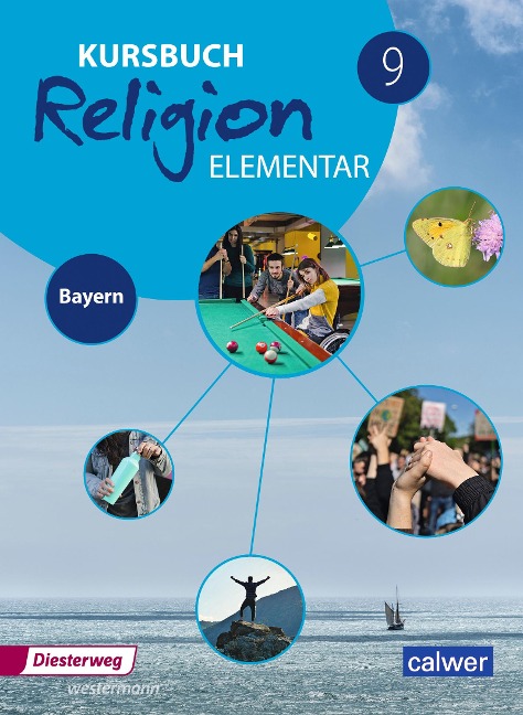 Kursbuch Religion Elementar 9. Schulbuch. Bayern - 