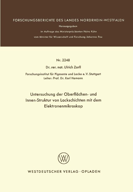 Untersuchung der Oberflächen- und Innen-Struktur von Lackschichten mit dem Elektronenmikroskop - Ulrich Zorll