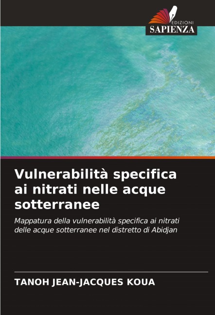 Vulnerabilità specifica ai nitrati nelle acque sotterranee - Tanoh Jean-Jacques Koua