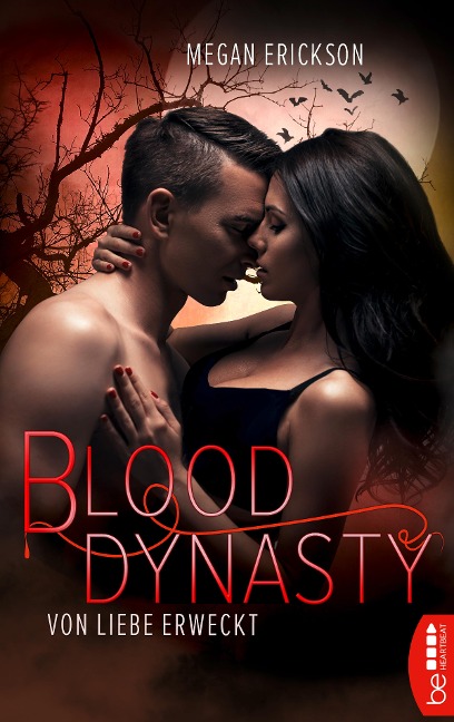 Von Liebe erweckt - Blood Dynasty - Megan Erickson