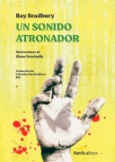 Cover-Bild zum Titel 'Un Sonido Atronador' von 'Ray D Bradbury'
