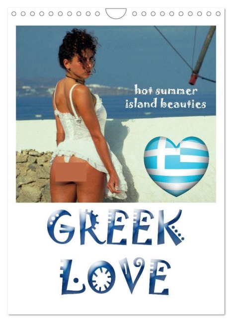 GREEK LOVE hot summer island beauties (Wandkalender 2026 DIN A4 hoch), CALVENDO Monatskalender - Andreas Comandante