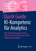 Cover-Bild zum Titel 'Quick Guide KI-Kompetenz für Analytics' von 'Ramona Greiner, Matthias Böck, Jonas Rashedi'