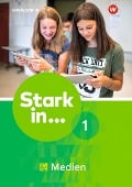 Cover-Bild zum Titel 'Stark in ... Themenhefte. 1 Arbeitsheft Medien' von ''