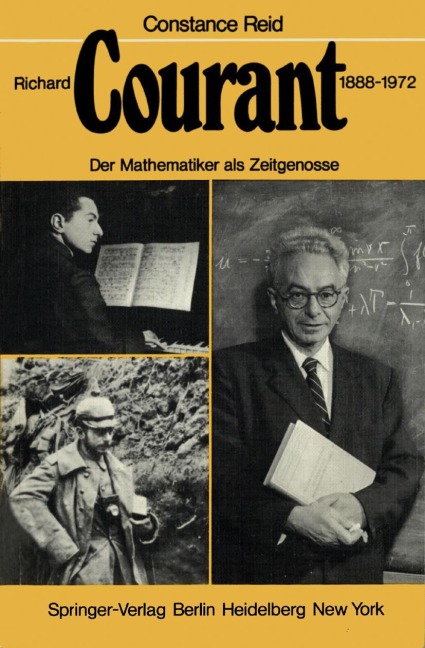 Richard Courant 1888-1972 - Constanze Reid
