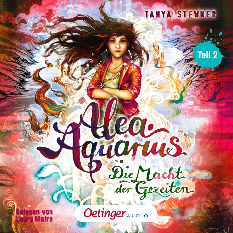 Alea Aquarius 4 Teil 2. Die Macht der Gezeiten - Tanya Stewner, Guido Frommelt