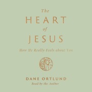 Cover-Bild zum Titel 'The Heart of Jesus' von 'Dane Ortlund'