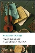Cover-Bild zum Titel 'Come imparare a leggere la musica' von 'Howard Shanet'
