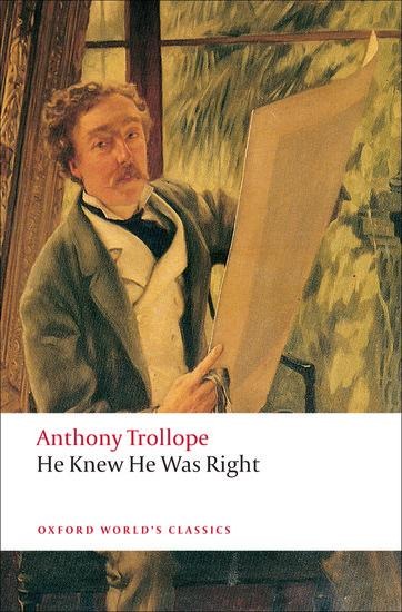 He Knew He Was Right - Anthony Trollope