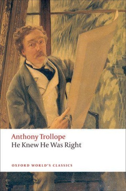He Knew He Was Right - Anthony Trollope