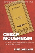 Cover-Bild zum Titel 'Cheap Modernism' von 'Lise Jaillant'