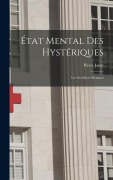 Cover-Bild zum Titel 'État Mental Des Hystériques: Les Accidents Mentaux' von 'Pierre Janet'