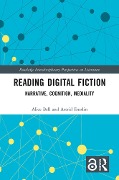 Cover-Bild zum Titel 'Reading Digital Fiction' von 'Alice Bell, Astrid Ensslin'