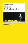 Cover-Bild zum Titel 'Klassiker des Produktdesign' von 'Petra Eisele'
